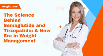 The Science Behind Semaglutide and Tirzepatide: A New Era in Weight Management